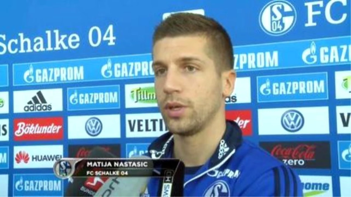 Nastasic Auf Schalke: "Ein Neustart"