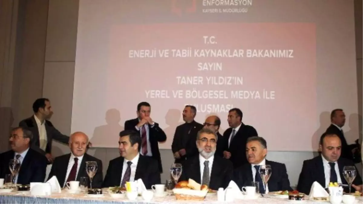 Enerji ve Tabii Kaynaklar Bakanı Taner Yıldız Açıklaması