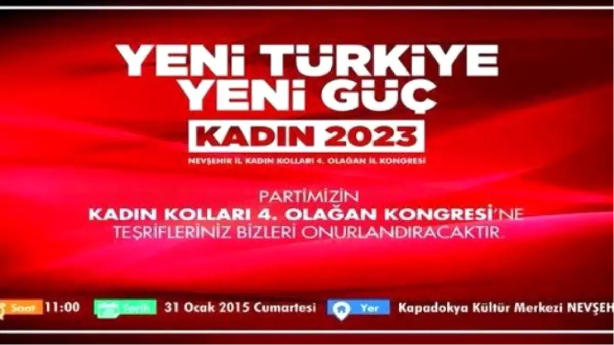 AK Parti Nevşehir Kadın Kolları Kongresi 31 Ocak\'ta Yapılacak