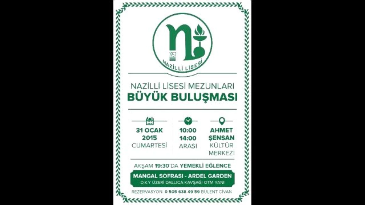 Nazilli Lisesi Mezunları Buluşuyor