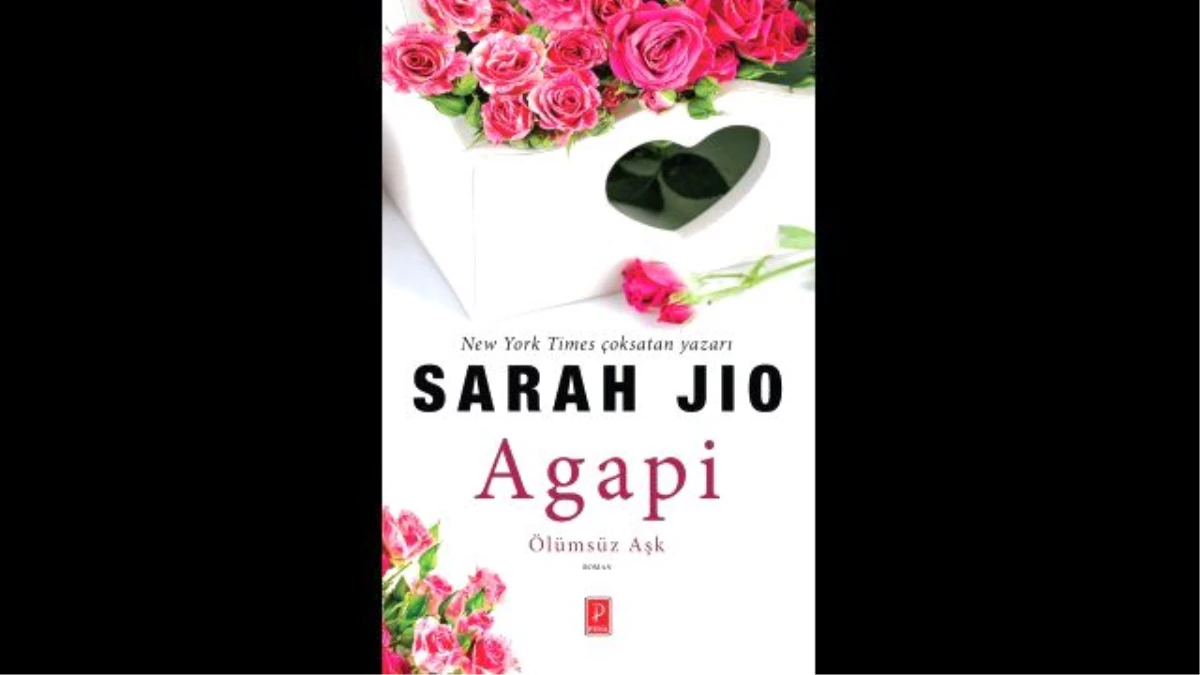 Sarah Jio\'dan Ölümsüz Aşkın Hikâyesi Agapi