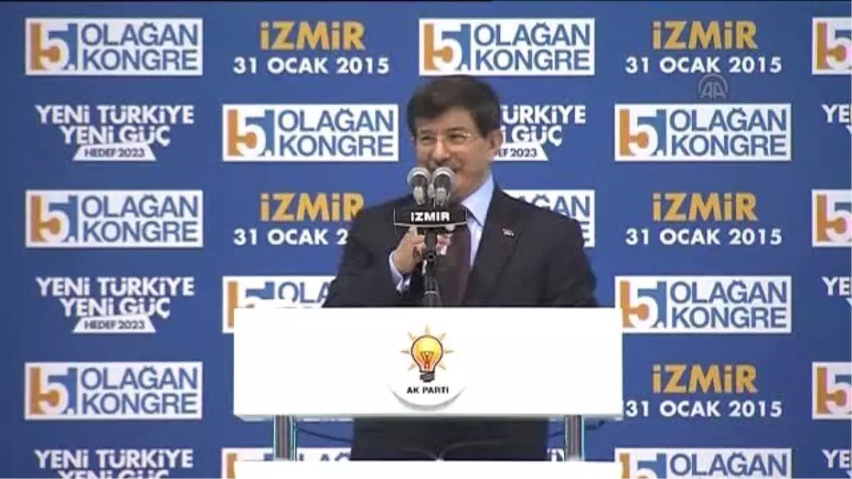 Davutoğlu: "İzmir\'den Zafer Bekliyoruz"