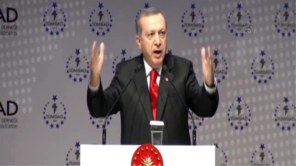 Tümsiad Genel Kurulu - Cumhurbaşkanı Erdoğan (2)