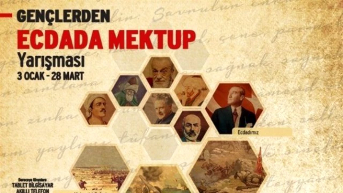 Gençlerden Ecdada Mektup"Yarışmasının Başvuruları Başladı