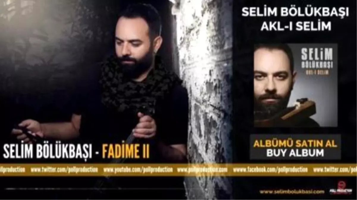 Selim Bölükbaşı - Fadime, Pt. 2