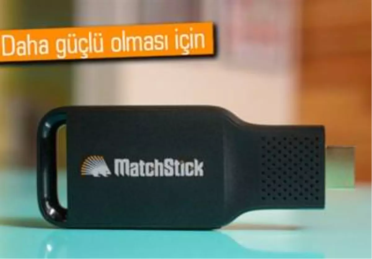 Firefox Os\'lu Matchstick\'in Çıkış Tarihi Ertelendi