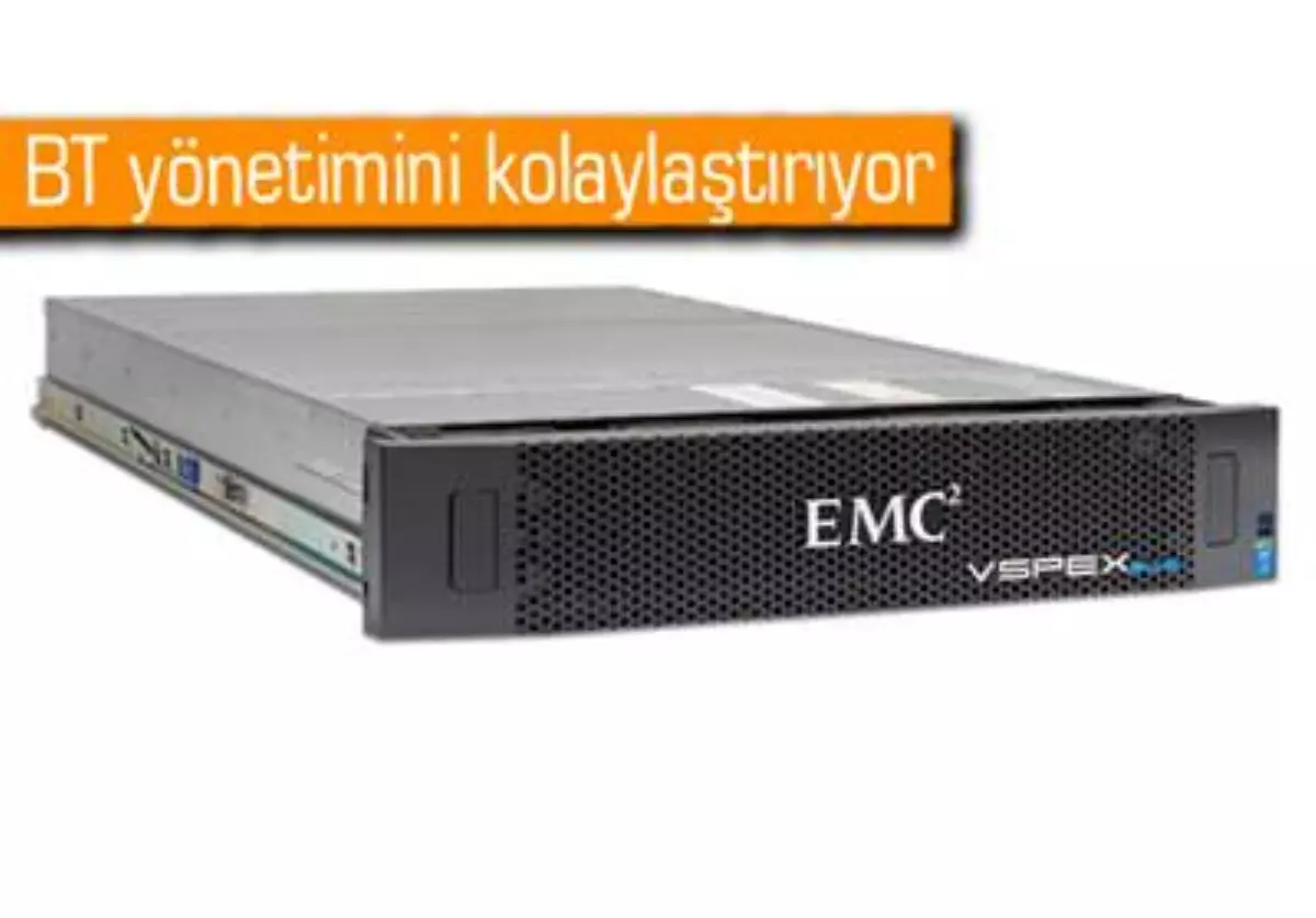 Emc Vspex Blue ile Bt Altyapılarına Sadelik Geliyor