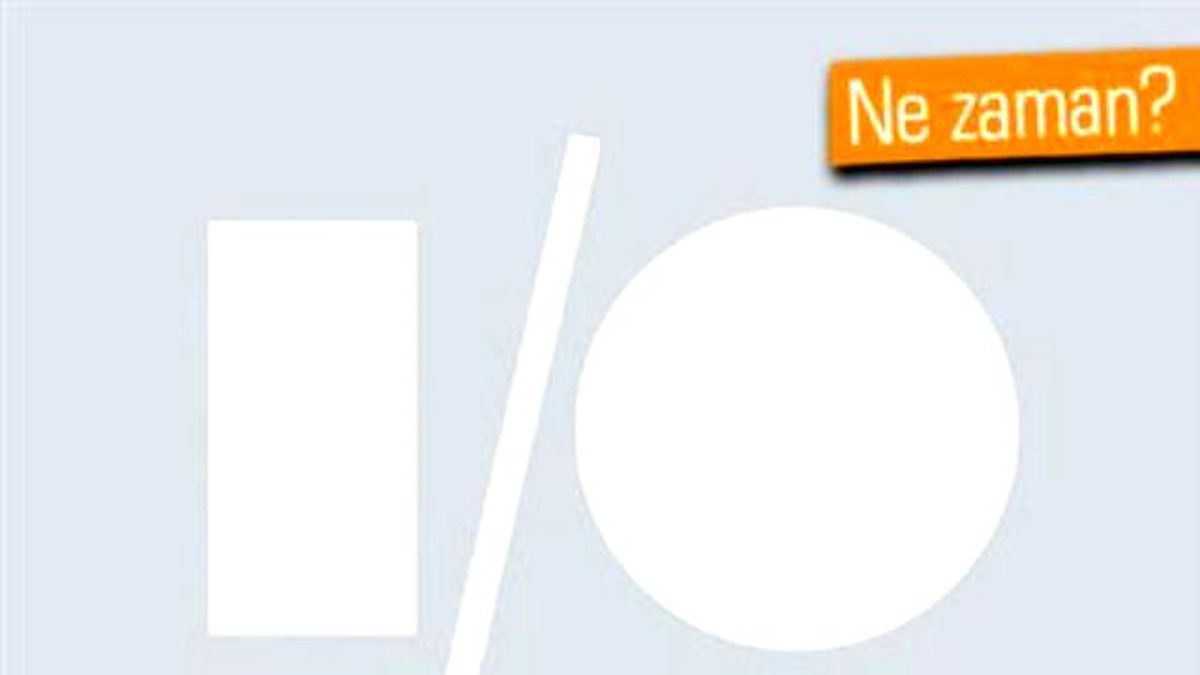 Google I/o Konferansı\'nın Tarihi Belli Oldu