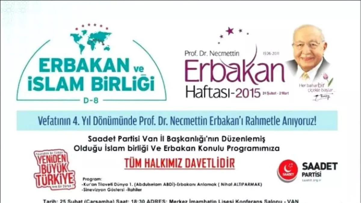 Erbakan Hoca\'nın Vefatının Yıl Dönümü