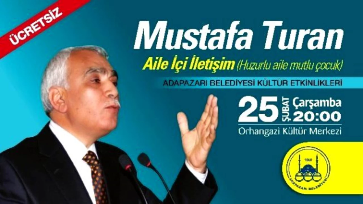 Mustafa Turan Konferans Verecek