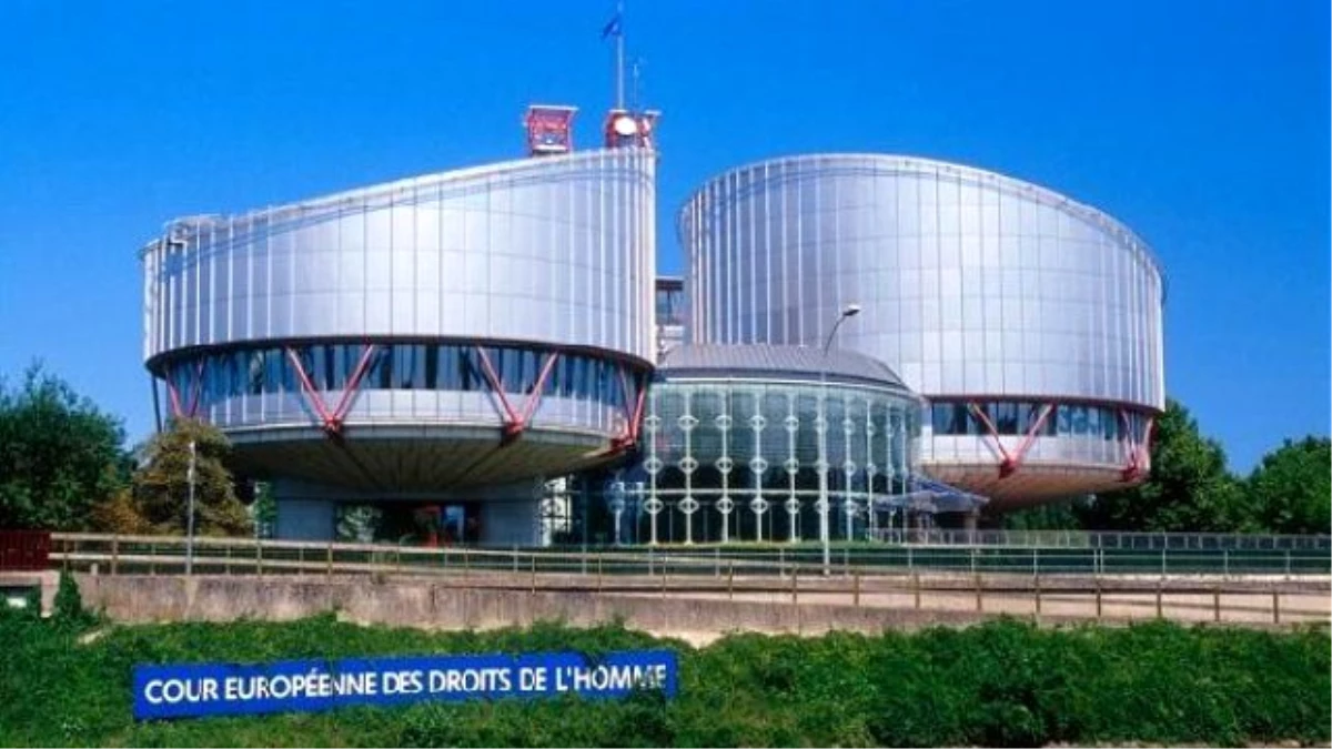 European Court Of Human Rights Fines Turkey Over Length Of İnvestigation