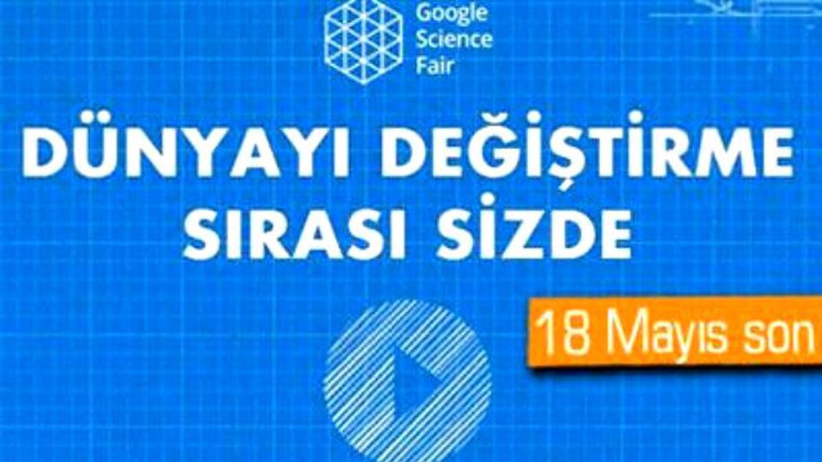 Google Bilim Fuarı 2015\'e Başvurular Başladı