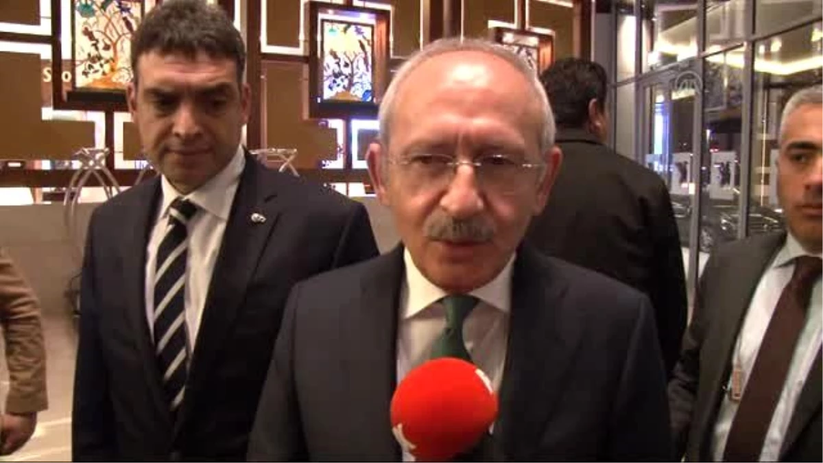Kılıçdaroğlu: "Sayın Cumhurbaşkanı\'nın Merkez Bankası ile İlgili Açıklama Yapması Doğru Değil"