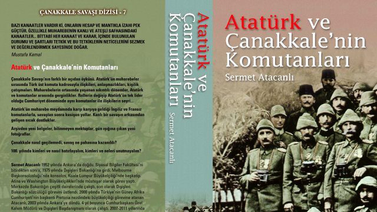 Atatürk ve Çanakkale\'nin Komutanları
