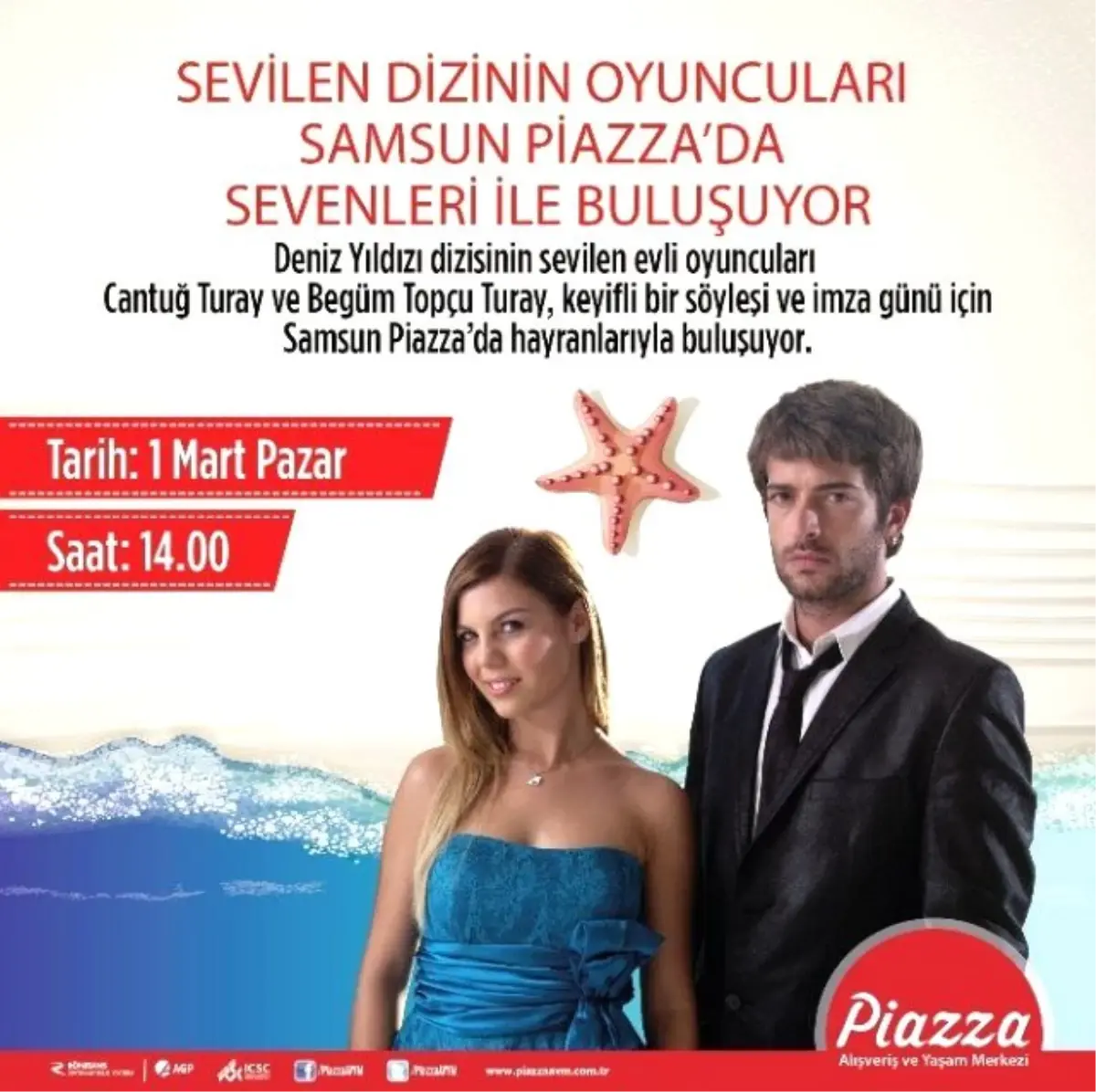 Deniz Yıldızı Dizisi Oyuncuları Piazza\'da