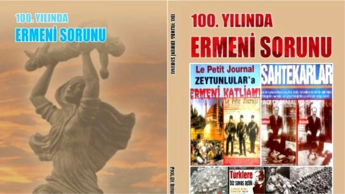 100. Yılında Ermeni Sorunu" Kitabı Çıktı