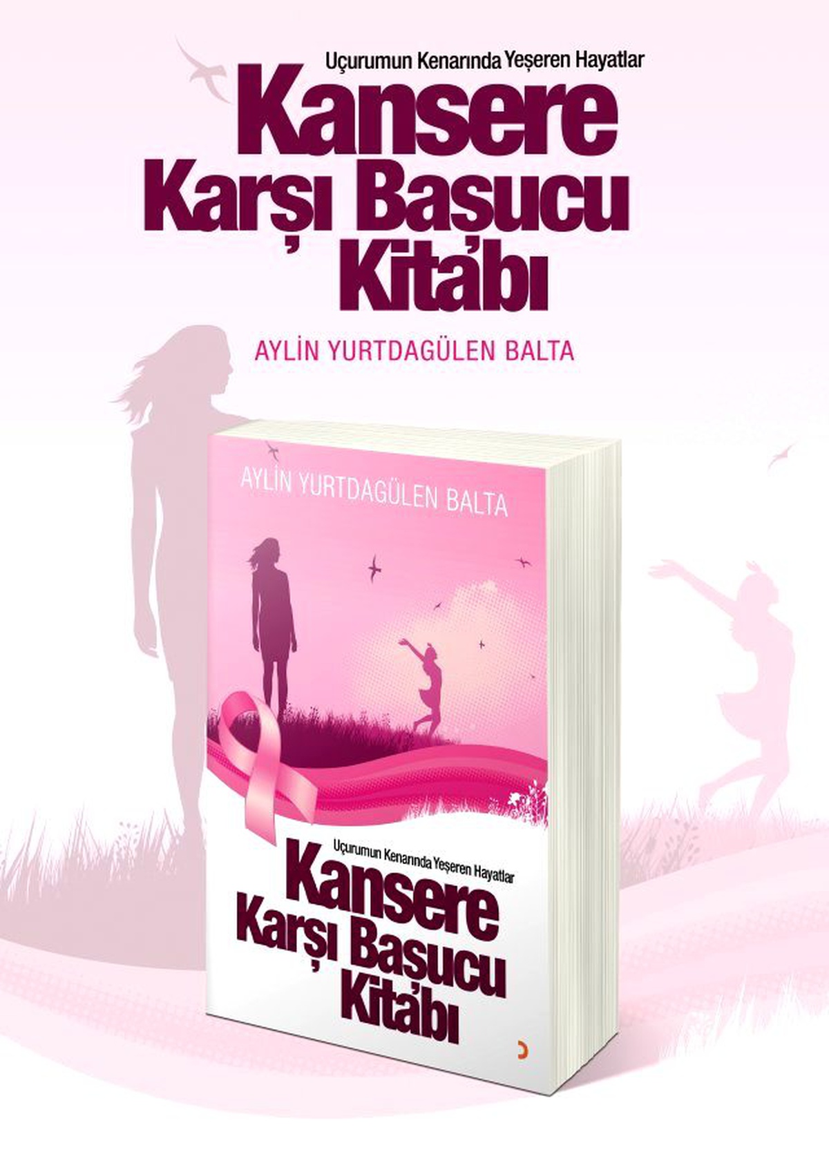 Kansere Karşı Başucu Kitabı