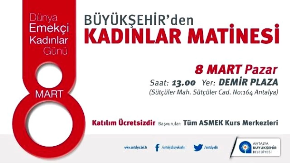 Büyükşehir\'den Kadınlar Matinesi