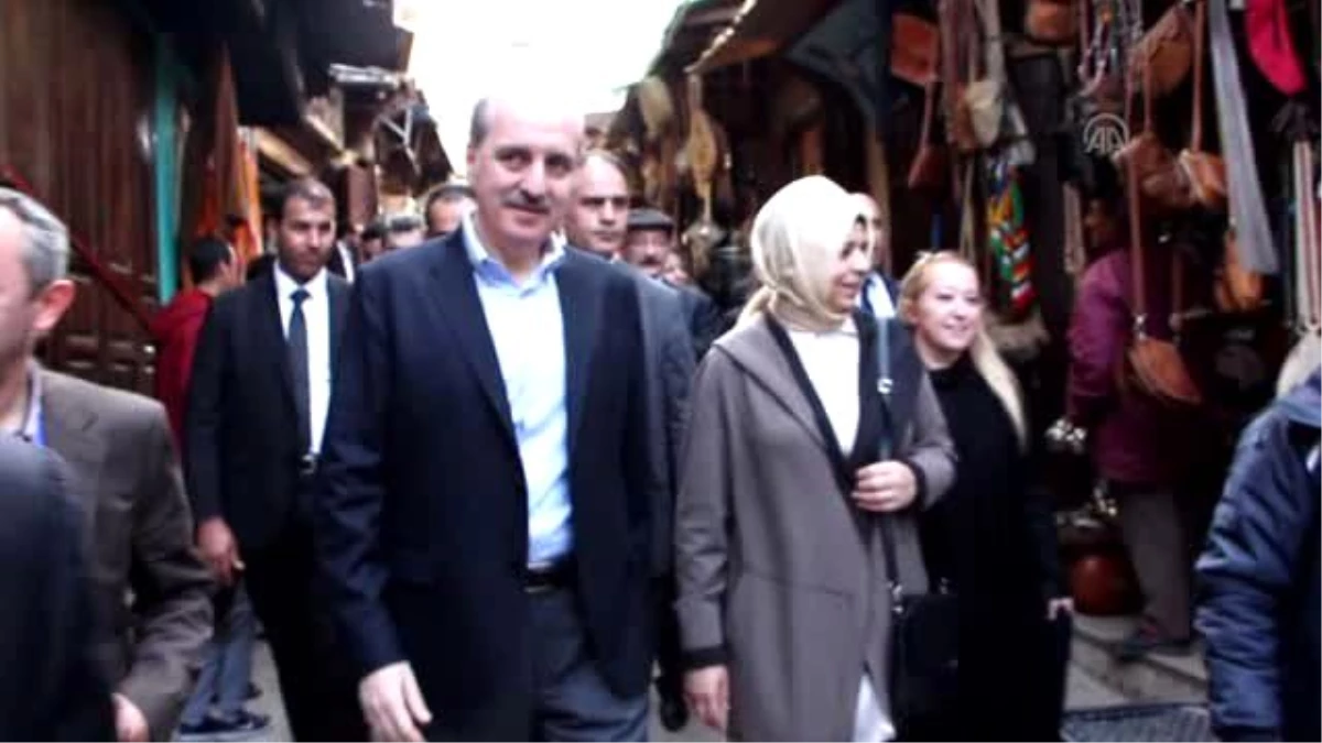 Başbakan Yardımcısı Kurtulmuş Fez Şehrinde Medina Çarşısını Gezdi