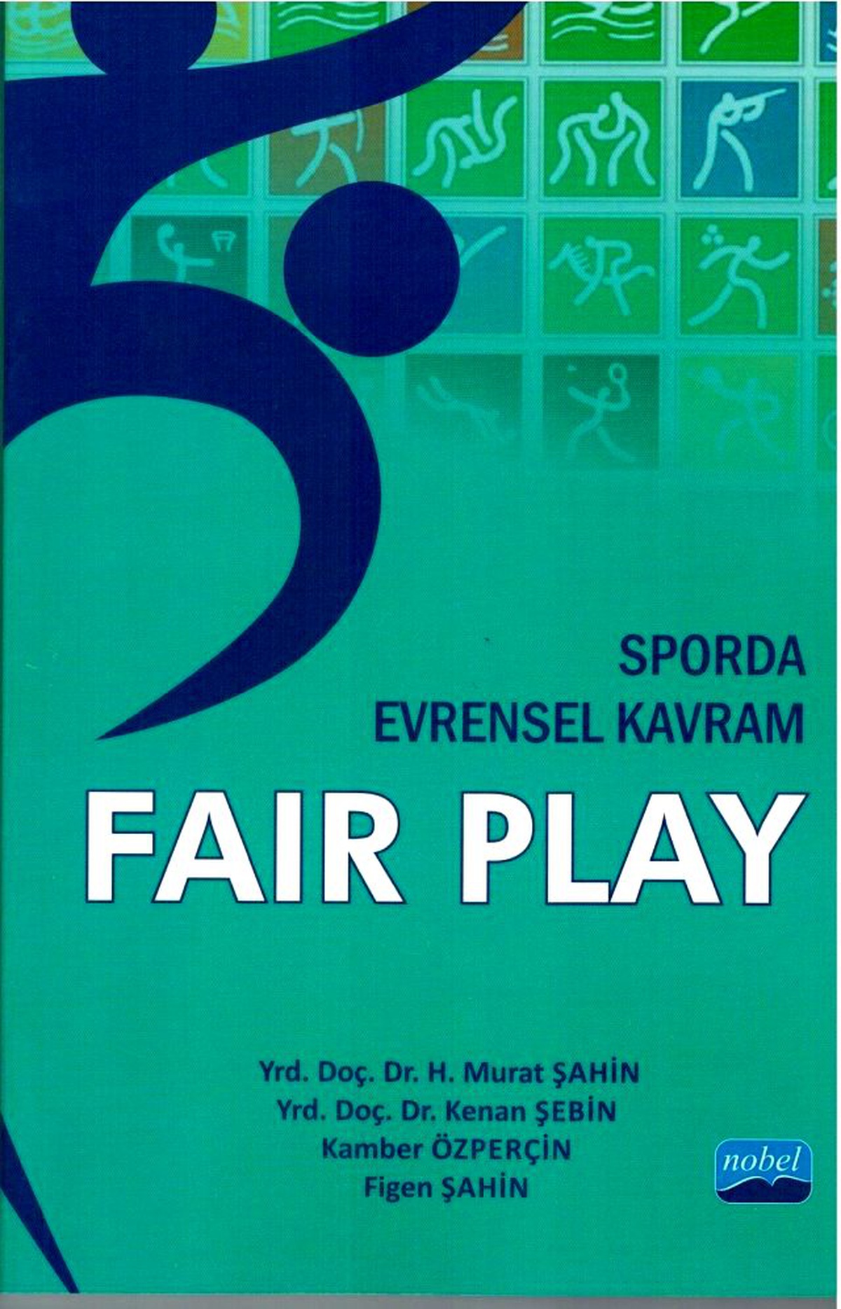\'Sporda Evrensel Kavram Fair Play\' Kitabı Çıktı