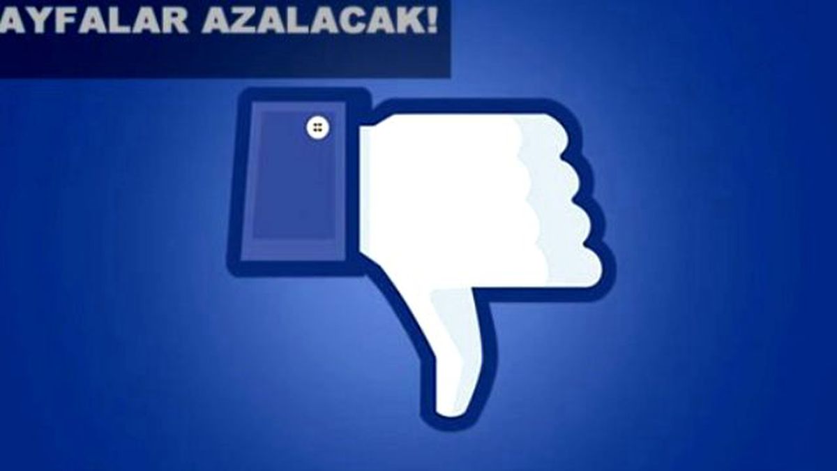 Facebook Sayfa Beğenilerini Azalatacak!