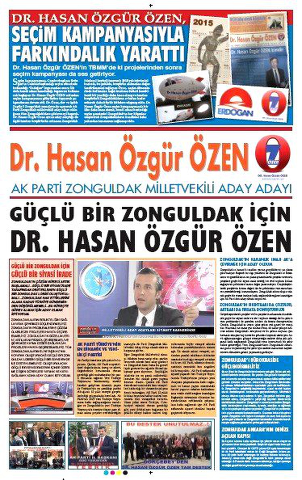 Güçlü Bir Zonguldak İçin Dr. Hasan Özgür Özen" Manşeti ile Çıktı