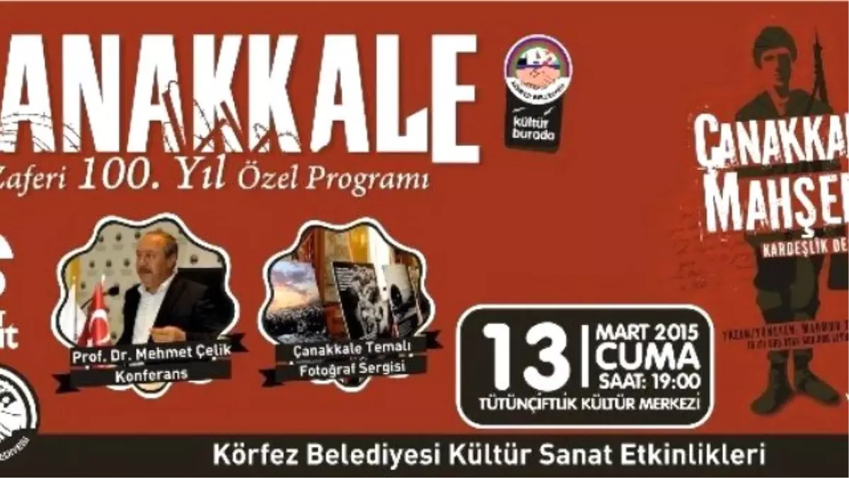 Çanakkale Ruhu Körfez\'de Canlanacak