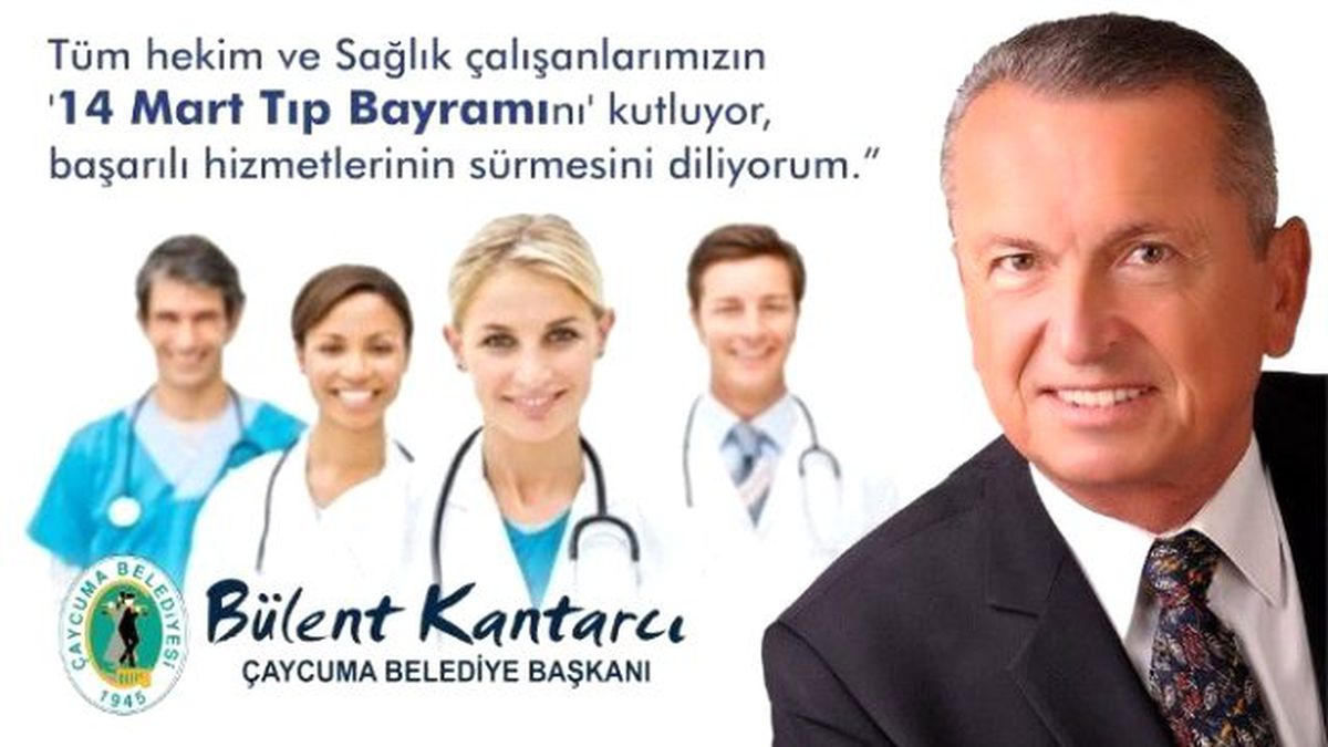 Başkan Kantarcı, "14 Mart Tıp Bayramını" Kutladı