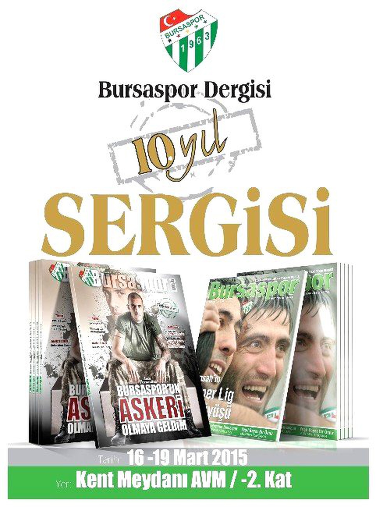 Bursaspor Dergisi 10. Yıl Sergisi Yarın Açılıyor