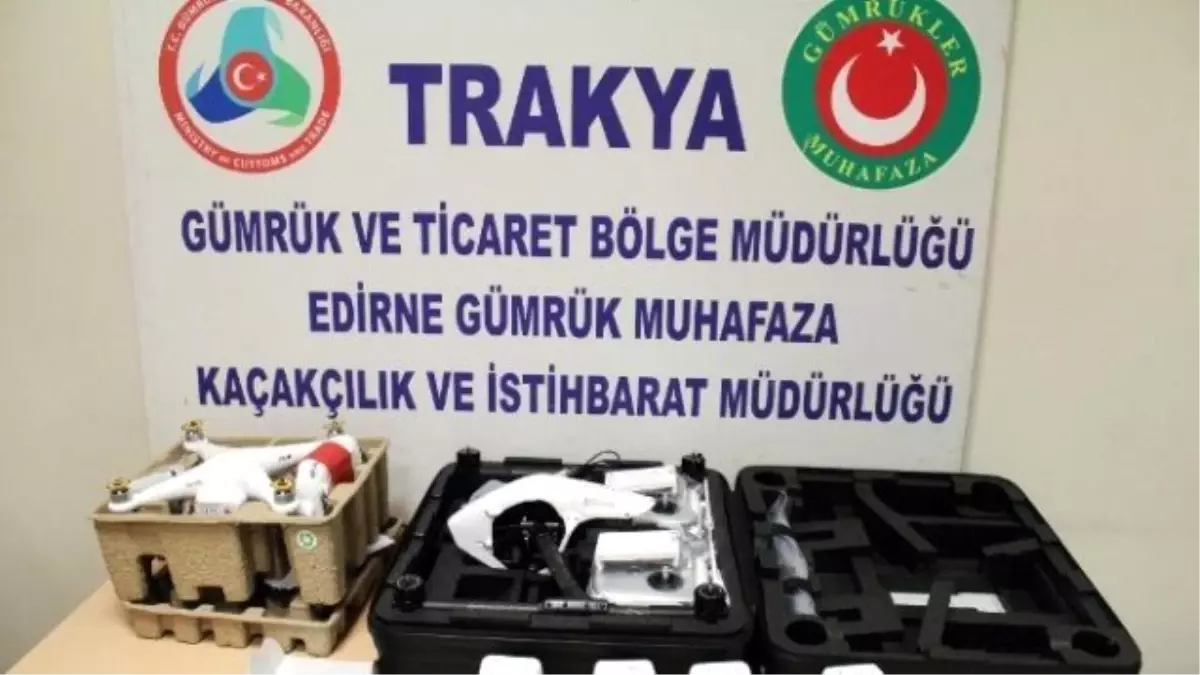 Gümrük Ekipleri Multikopter Ele Geçirdi