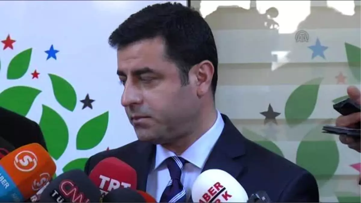 Demirtaş: "Kamuoyunda Bazı İsimler Tartışılıyor. Tümüyle Doğrudur Diyemem"