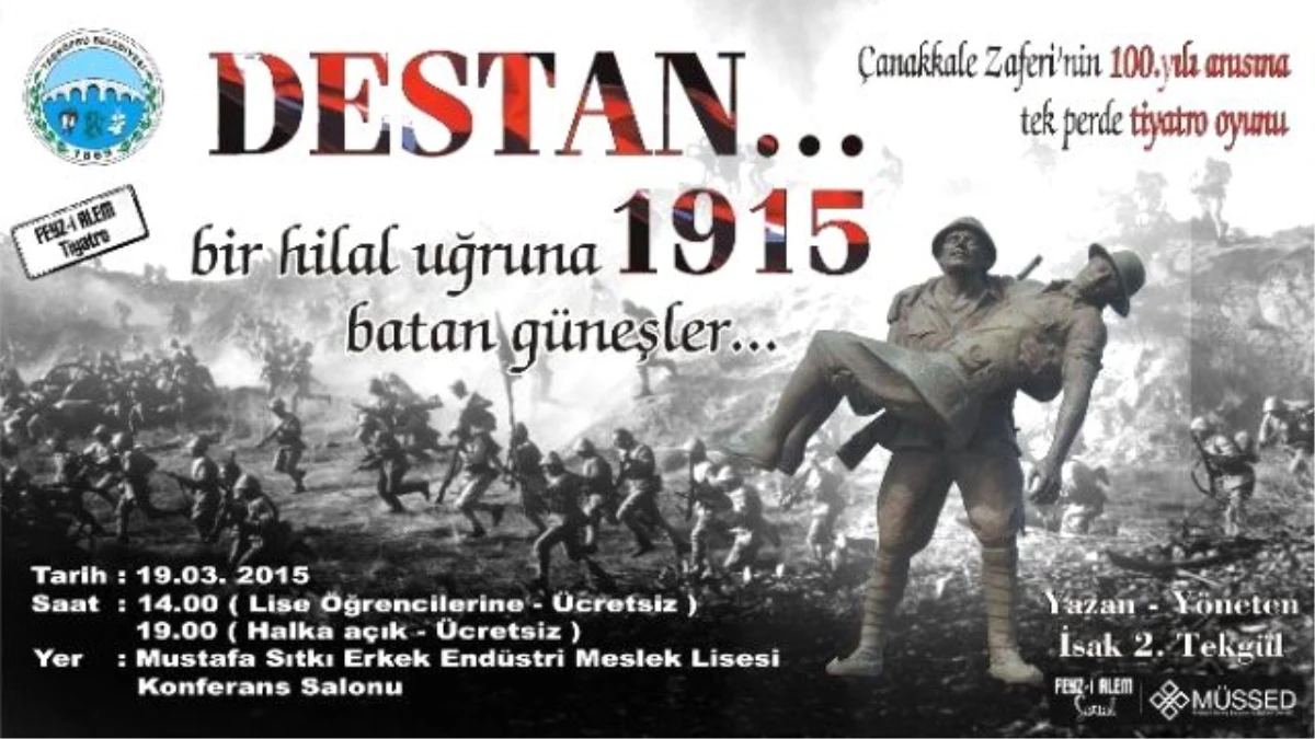 Taşköprü Belediyesi, "Destan 1915" Oyununu Getiriyor