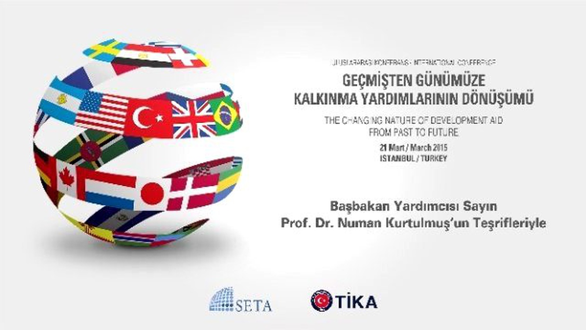 Kalkınma Yardımları" İstanbul\'da Masaya Yatırılacak