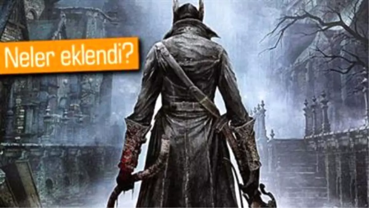 Bloodborne\'a İlk Gün Yaması