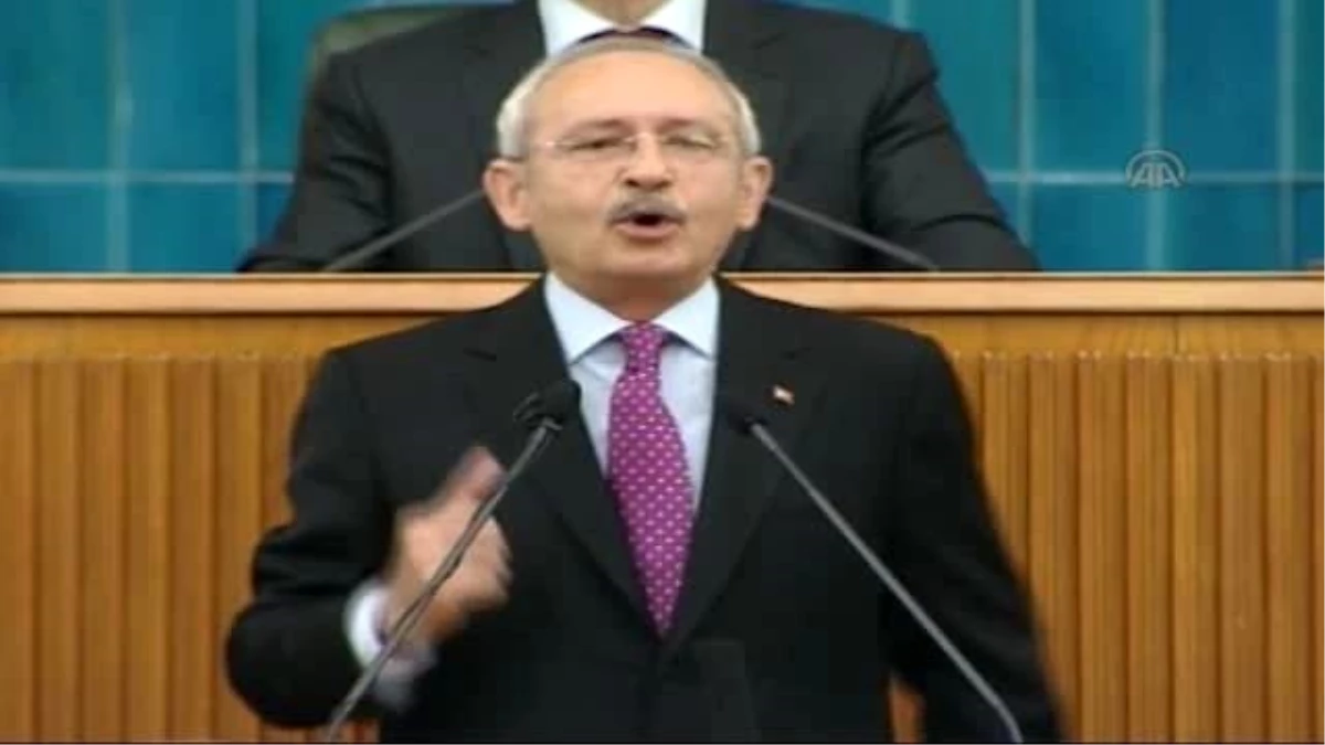 Kılıçdaroğlu: "İktidarda Bir Akıl Tutulması Var"