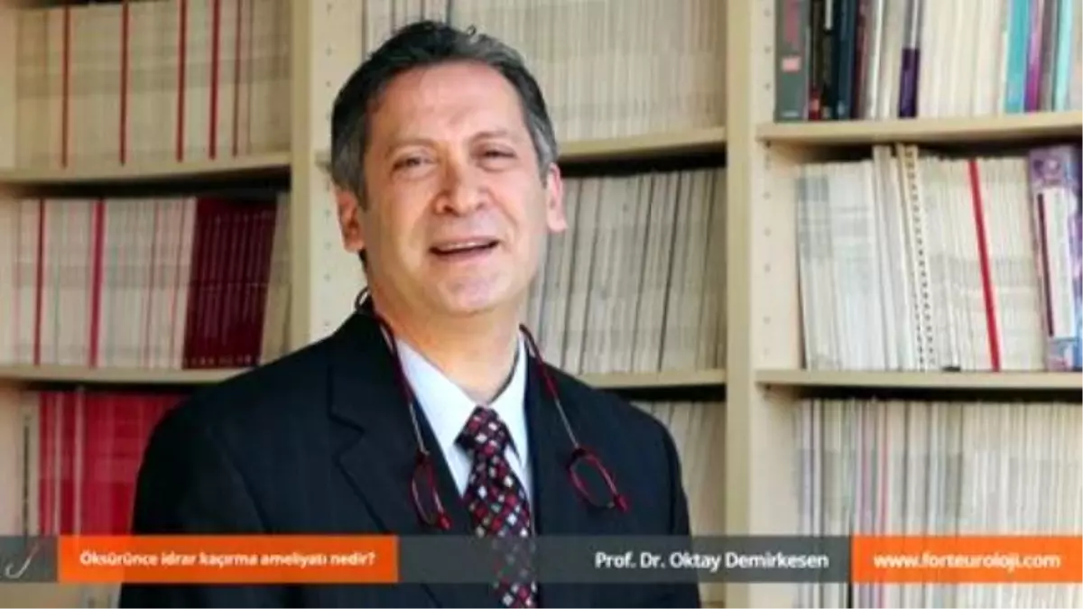 Öksürünce İdrar Kaçırma Ameliyatı Nedir? - Prof. Dr. Oktay Demirkesen