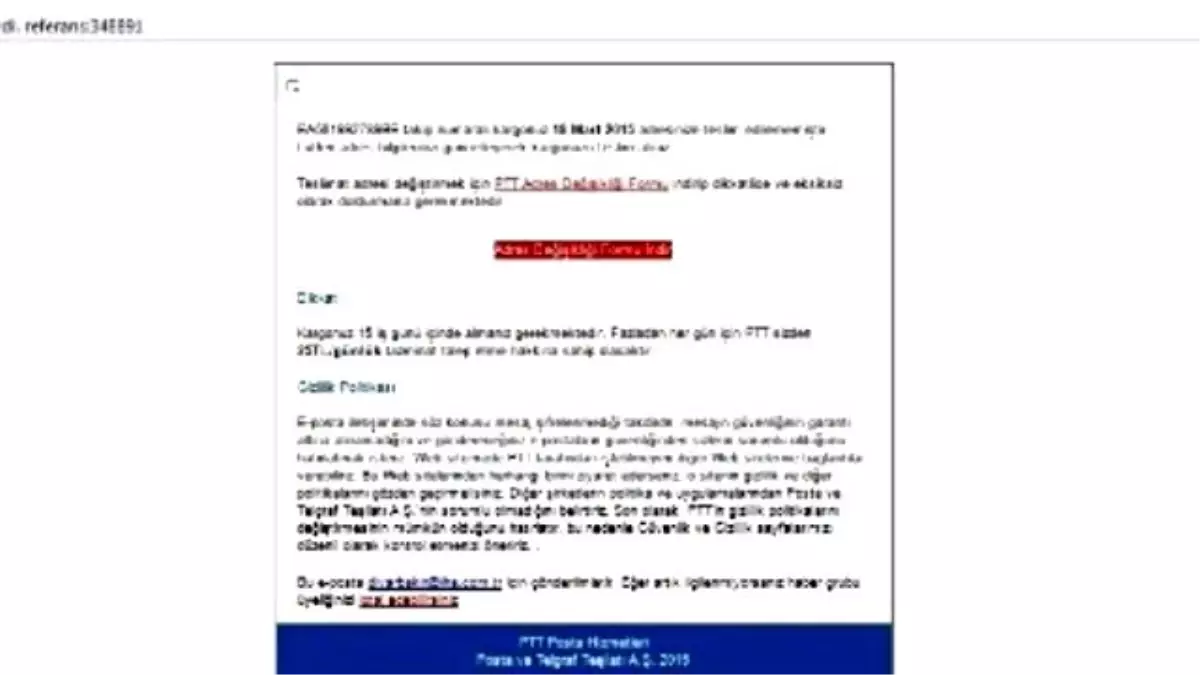 Dolandırıcıların Son Hilesi PTT Gönderili E-mail