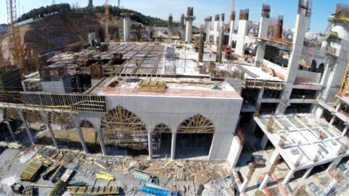 Çamlıca Camii\'nin Kaba İnşaatının Yüzde 75\'i Tamamlandı