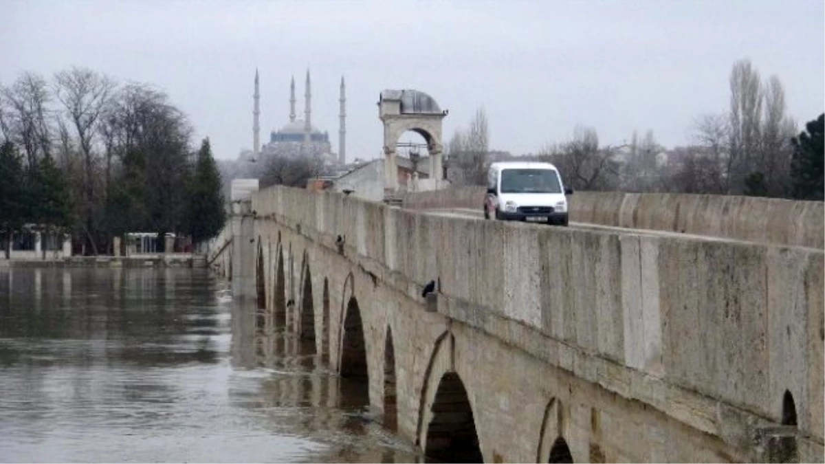 Edirne\'de Nehir Debileri Yükselişe Geçti