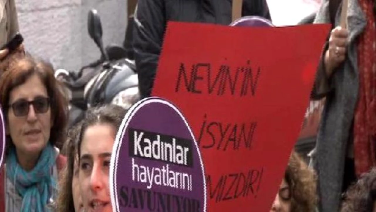 Galatasaray Meydanı\'nda "Nevin Yıldırım" Eylemi