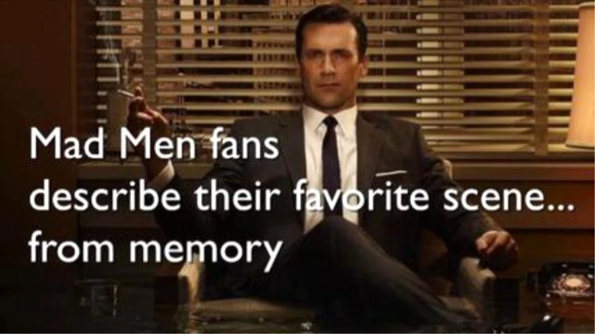 Mad Men\' Fans Share Favorite Scenes From Memory