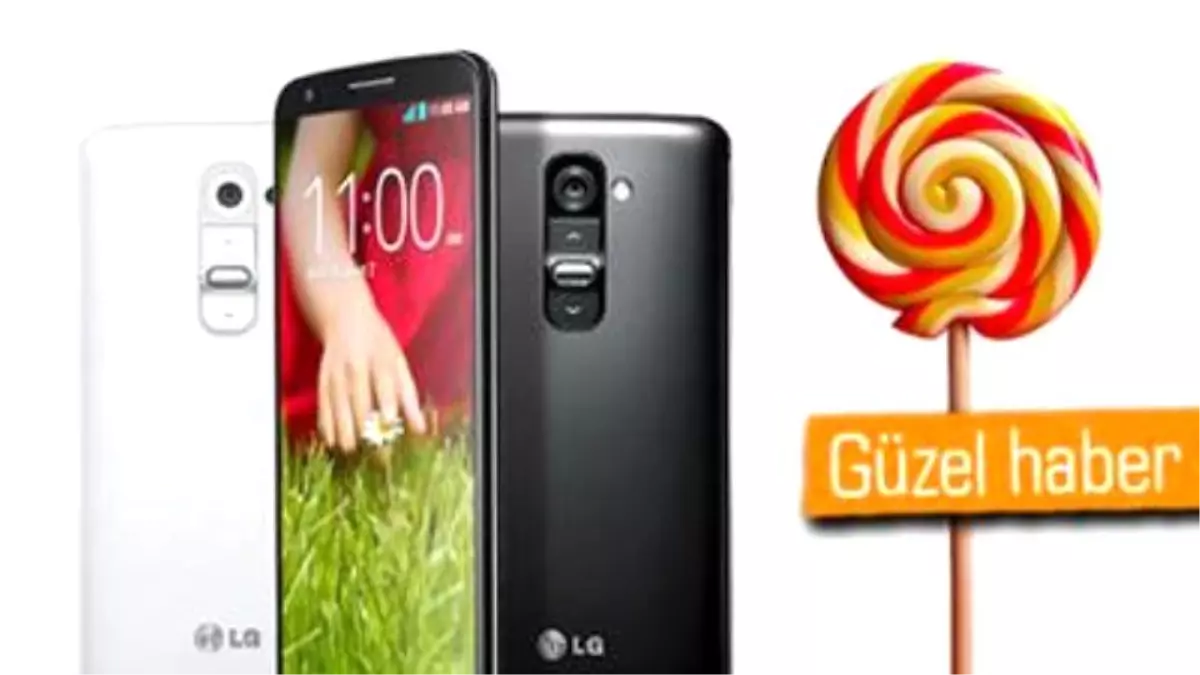 Lg G2 İçin Lollipop Güncellemesi Avrupa\'da Dağıtılmaya Başladı