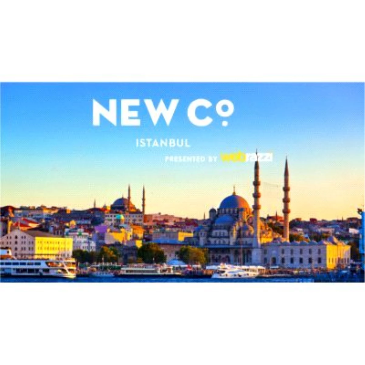 Newco Festivali Webrazzi ile İstanbul\'a Geliyor