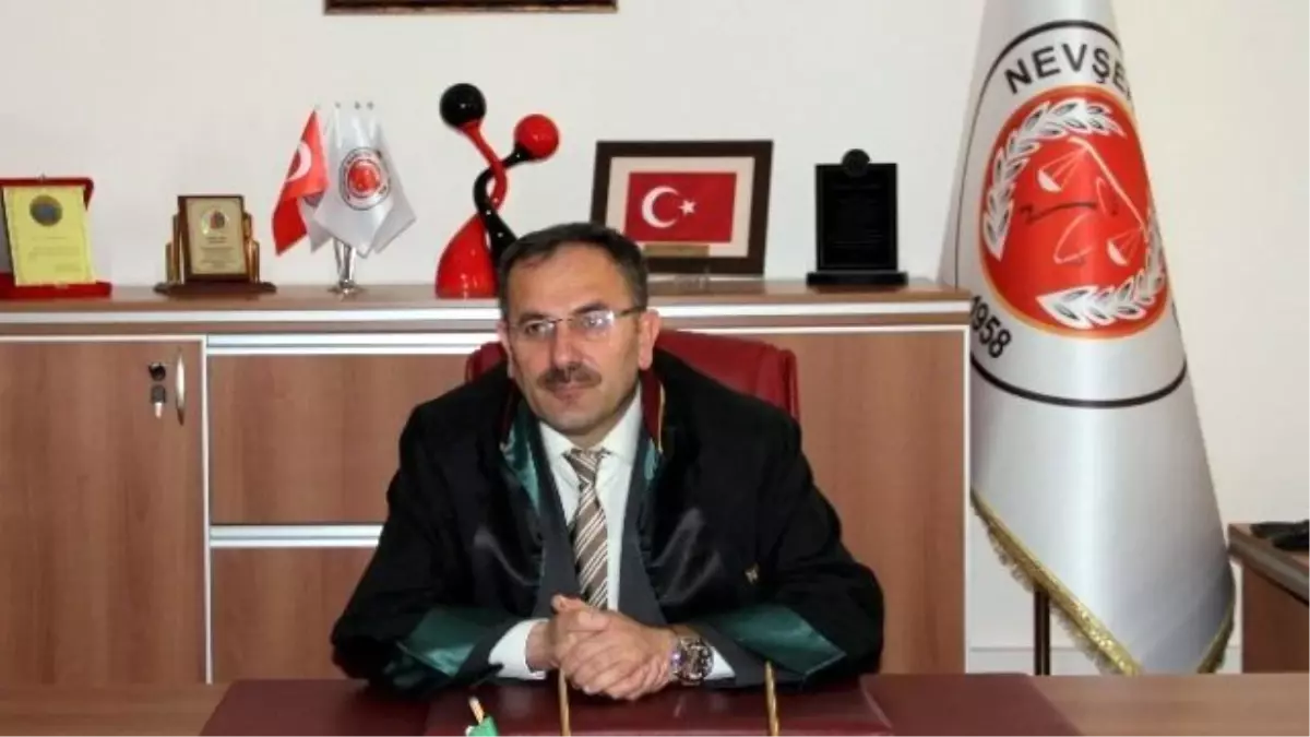 Nevşehir Baro Başkanı Öncül Açıklaması