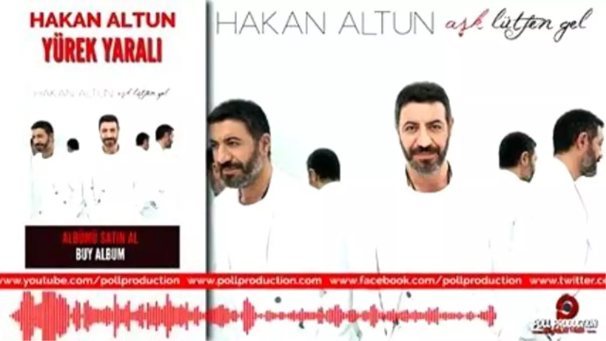 Hakan Altun - Yürek Yaralı