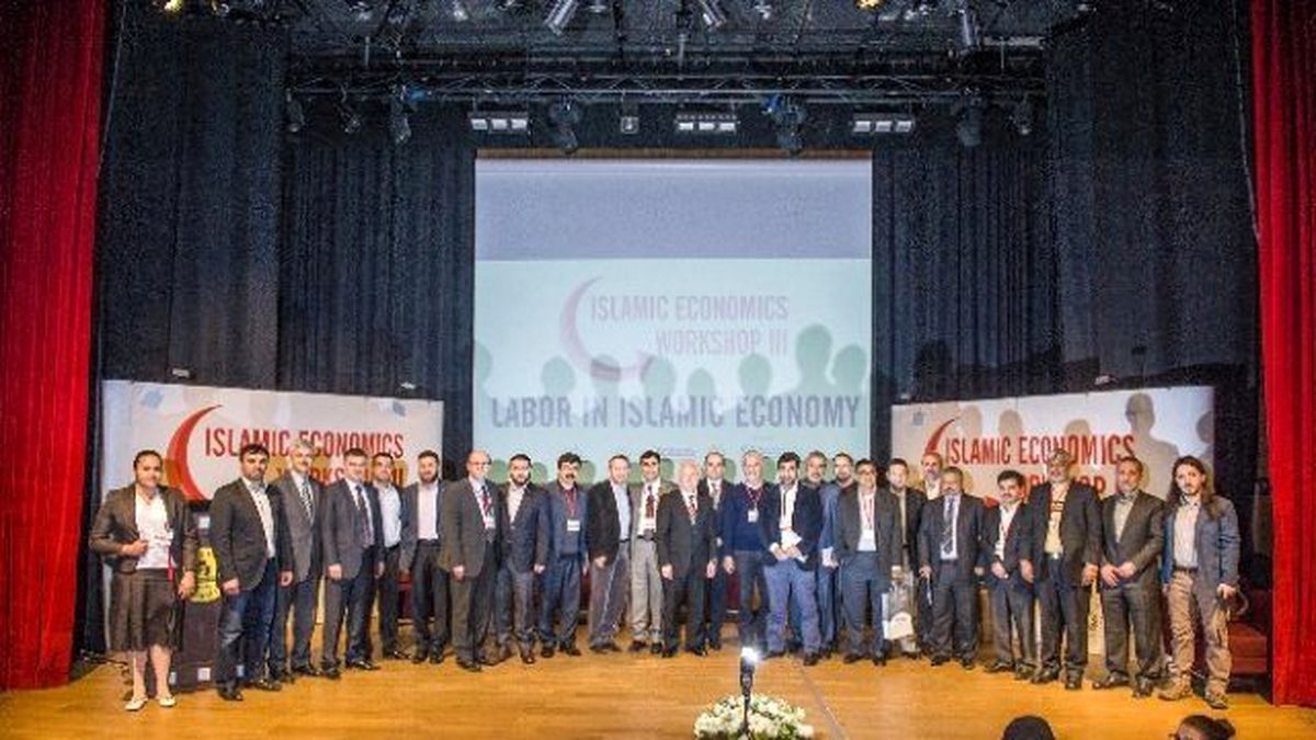 3. İslam İktisadı Atölyesi Sonuç Bildirgesi: "Emeğe Hak Ettiği Değer Verilmelidir"
