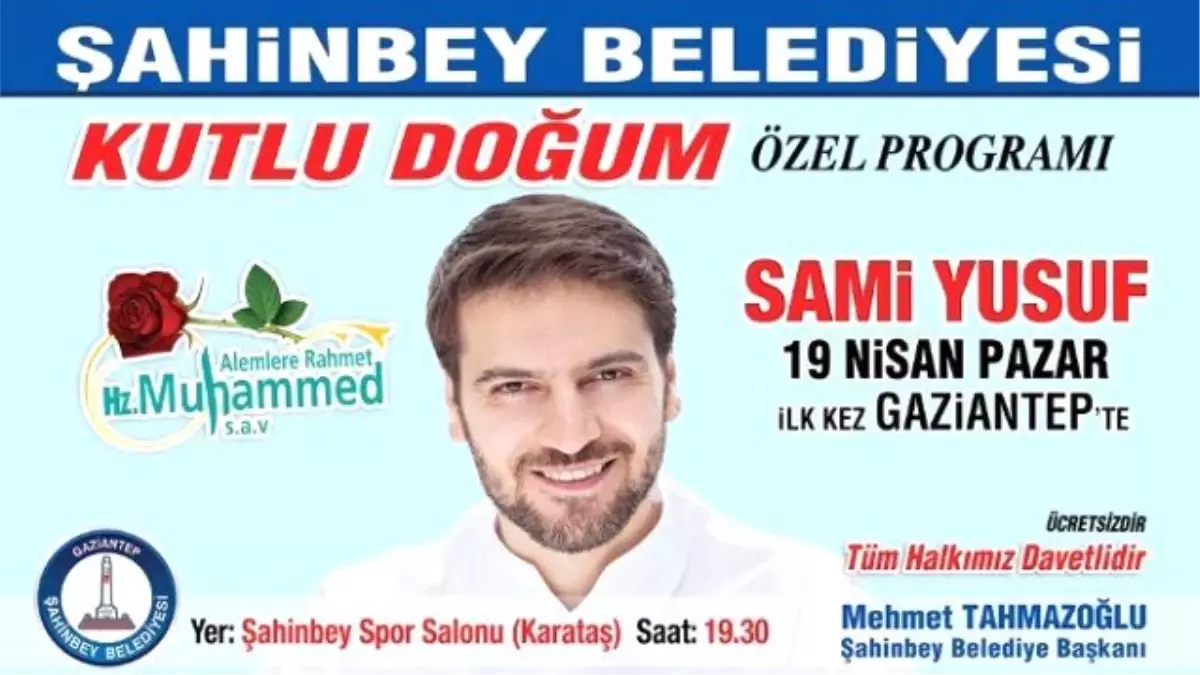 Şahinbey\'den Dev "Kutlu Doğum" Organizasyonu