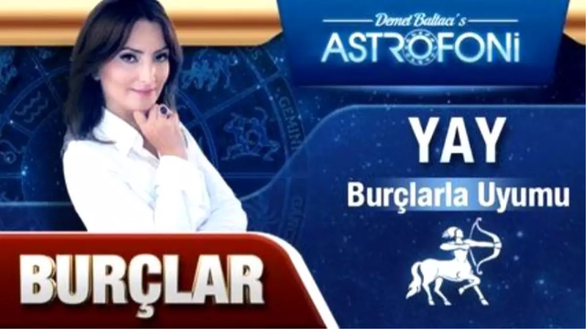 Yay Burcu ve Diğer Burçlar