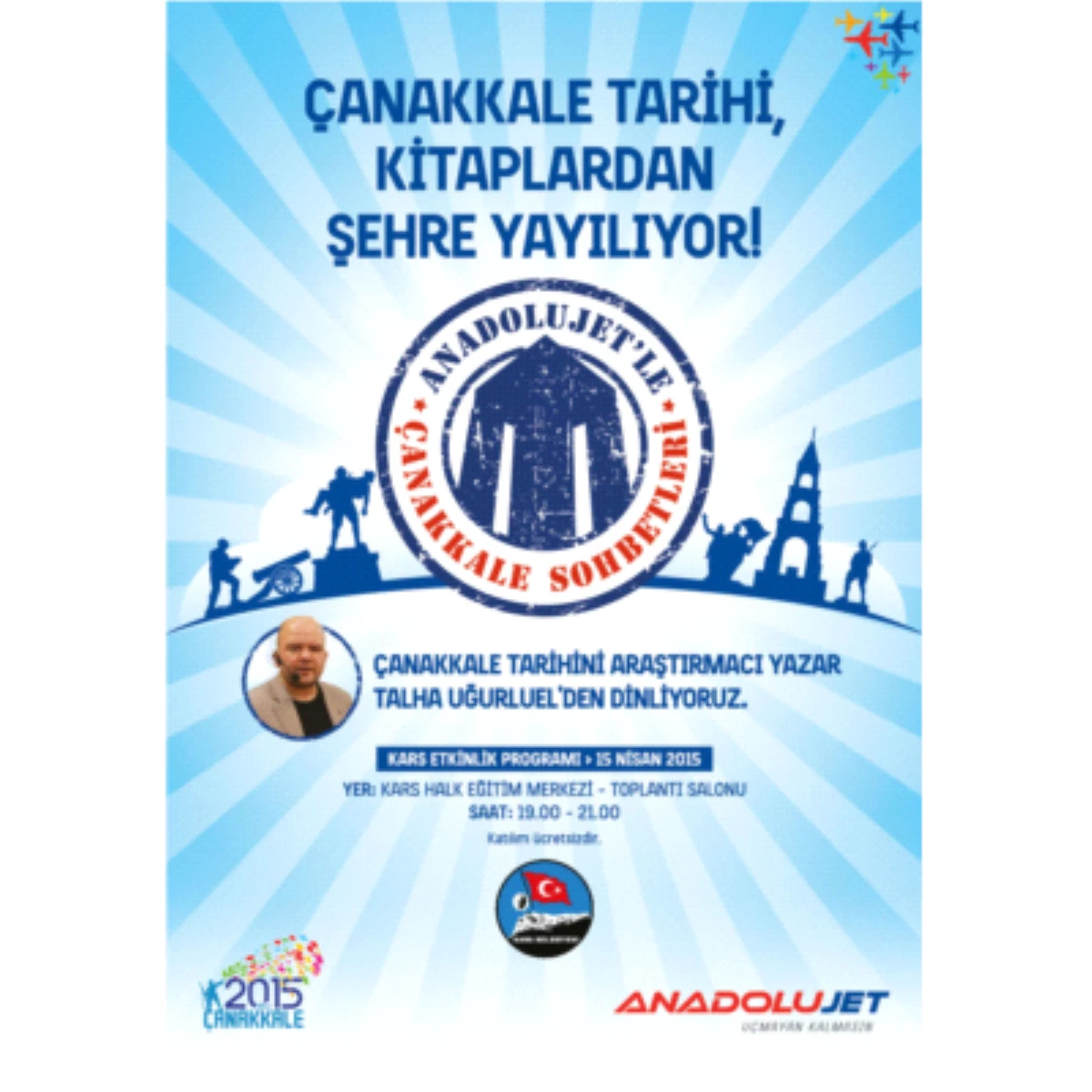 Anadolujet\'le Çanakkale Sohbetleri Yoluna Kars ile Devam Ediyor