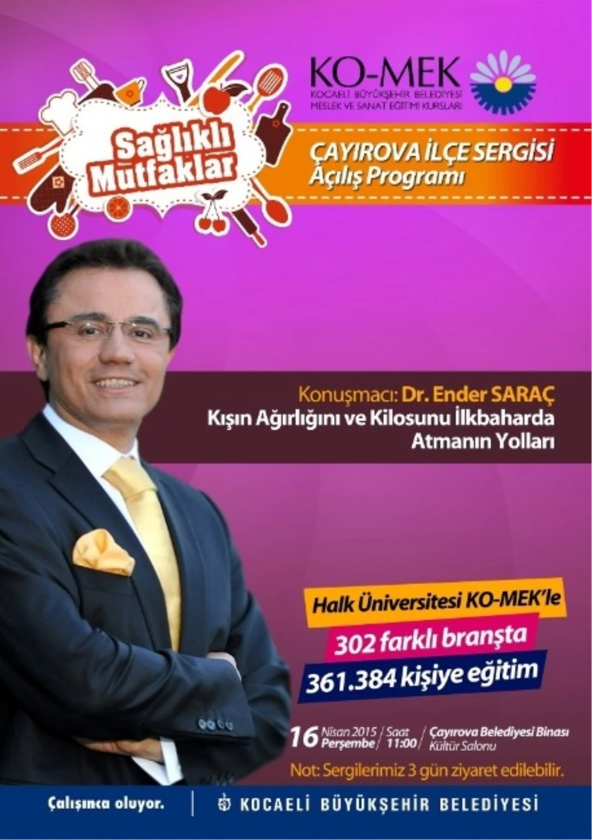 Ko-mek Çayırova Sergisi Dr. Ender Saraç ile Açılıyor